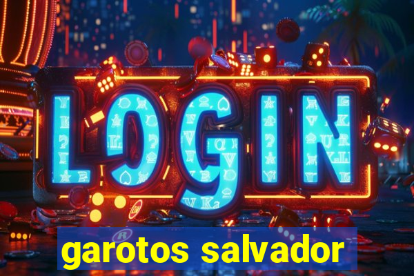 garotos salvador
